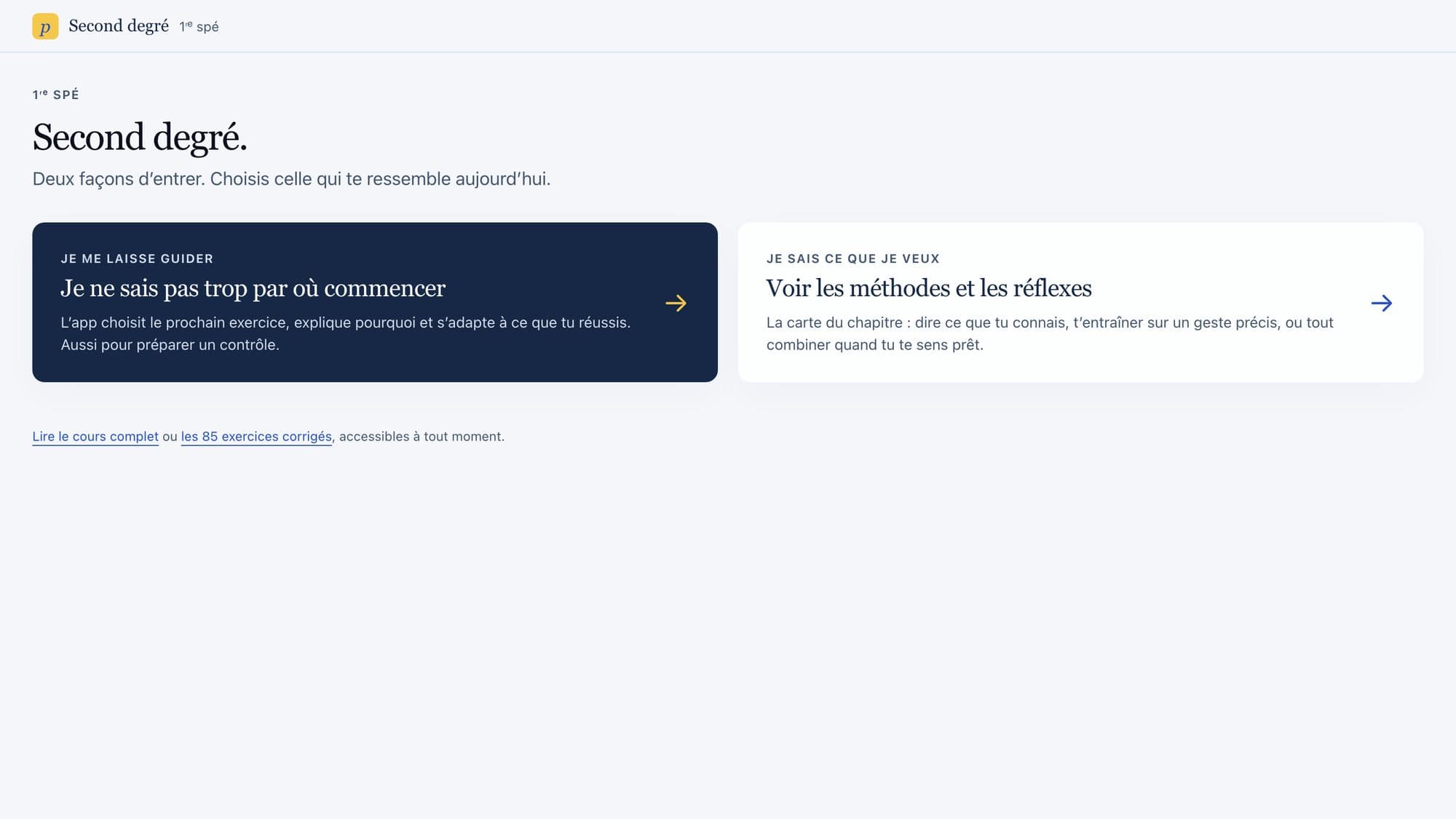 L'écran d'accueil du chapitre dans l'app : deux entrées, Je me laisse guider et Voir les méthodes et les réflexes